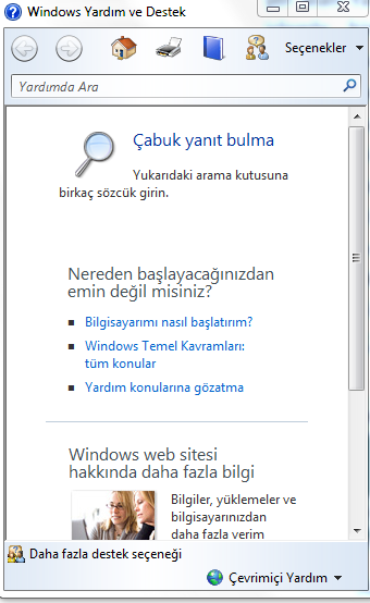 Arama kutusu program, sürücü, klasör, e-posta iletileri vb. birçok ortamda arama yapmaktadır.