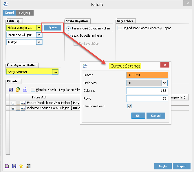 Çıktı Tipi "Nokta Vuruşlu Yazıcı" olarak belirlenir ve "Ayarlar" butonu ile "Output Settings" (Çıktı Ayarları) ekranı