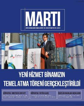 Yazılı ve Görsel Yayınlar Kurumsal Dergi 2011 yılında yayın hayatına başlayan Ajans kurumsal dergisi MARTI nın 9. ve 10. sayıları 2014 yılının sırasıyla Mart ve Haziran aylarında çıkarılmıştır.