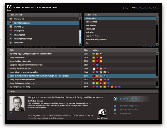 Adobe Video Workshop'ı başlattığınızda, hakkında bilgi edinmek istediğiniz ürünleri ve görüntülemek istediğiniz konuları