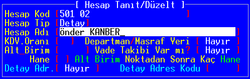 2.2. Dönem BaĢı ĠĢlemleri 2.2.1.