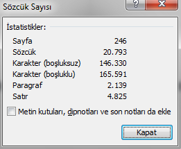 Şekil 311. Araştır Penceresi Seçenekleri Bu seçenekler içerisinde farklı sözlükler seçilerek aranılan kelimenin farklı dillerdeki karşılıklarını da göreme imkânına sahip olabiliriz.