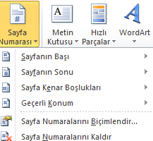 Sayfa Numarası Eklemek Sayfa numarası eklemek için; Ekle sekmesi - Üstbilgi ve Altbilgi grubu - düğmesi tıklanır, Açılan yandaki listeden