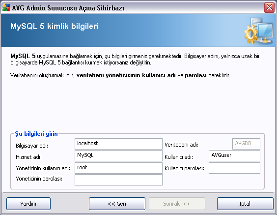 Kullanici adi - söz konusu veritabani için tercih edilen yeni giris adini yazin (AVG Admin Sunucusu baglantisi için kullanilacaktir) Kullanici parolasi - söz konusu veritabani için tercih edilen yeni