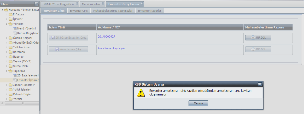 Şayet muhasebe biriminde kayıtlı herhangi bir amortisman kaydı bulunmuyorsa, Amortisman Çıkış butonuna basıldığında Envanter amortisman giriş kayıtları olmadığından