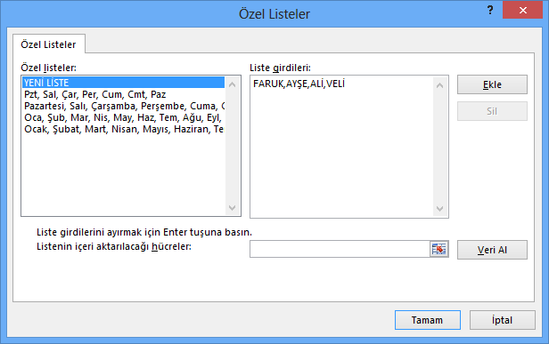 KURUMSAL UYGULAMALI TEMEL EXCEL Ünite 3: Veri Girişi, Temel Hesaplamalar ve Formüller listeler de düzenlenebilir.