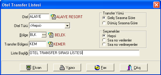 Şekil 1.6: Otel Transfer listesi 1.2.