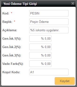 Kod: Ödeme tipinin kodudur. Başlık: Ödeme tipinin ödeme sayfasında görüntülenecek olan başlığıdır. Açıklama: Ödeme tipi seçildiğinde görüntülenecek olan açıklamadır.