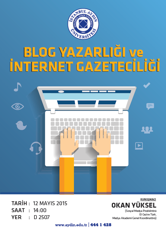 Ödüllü blog yazarı, EL Cezire Türk Sosyal Medya Prodüktürü Okan YÜKSEL, İAÜ İletişim