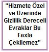 Alarm Etiketi -2 -A- K-E-06 Alarm Etiketi 1 A-Y- E-07 Alarm Etiketi 1 A-M- E-08 Bilgisayar Sorumluluk Etiketi- E-09 Bilgisayarlara.