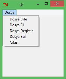 Pencere Üzerine Menu Eklenmesi (Menu) : ornek_pencere_menu.py #_*_ coding:cp1254 _*_ from Tkinter import * anapencere = Tk() menu1=menu(anapencere) anapencere.