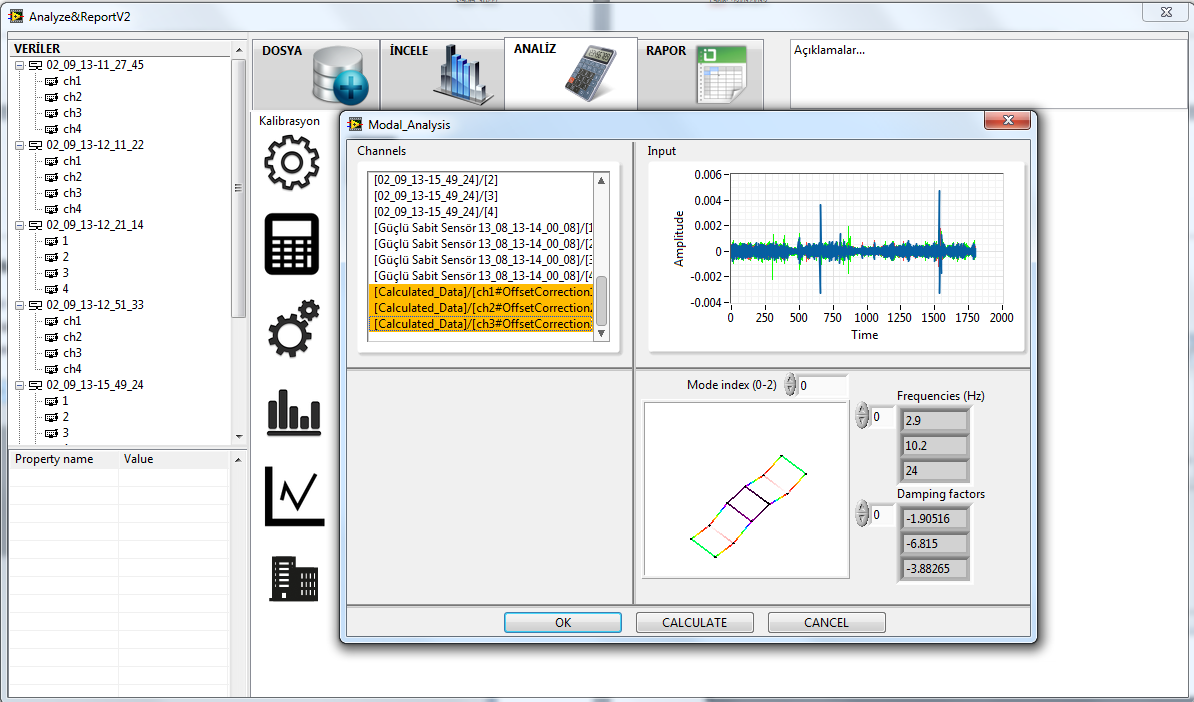 5. SHM MODÜLÜ Modal frekansları çıkarılacak olan data serisi seçilir ve Frequency Domain Decomposition