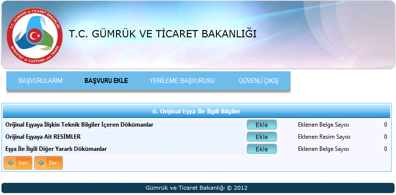 6. EKRAN Orijinal Eşya İle İlgili Bilgiler: Orijinal eşyaya ilişkin başvuruya eklenmesine gerek görülen diğer teknik bilgi ve belgeler ile orijinal eşyaya ait ayırt edici özellikteki fotoğraf ve