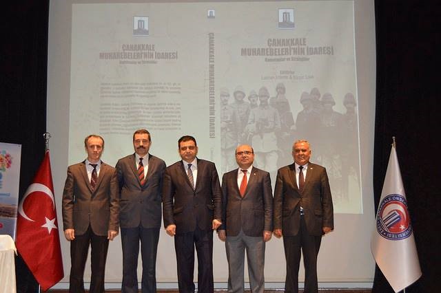 2015 PANEL: ÇANAKKALE MUHAREBELERİ NİN İDARESİ KOMUTANLAR VE STRATEJİLER Sayfa 22 Çanakkale Muharebelerinin İdaresindeki Türk ve Yabancı komutanların bilinmeyen yönleriyle anlatıldığı ve