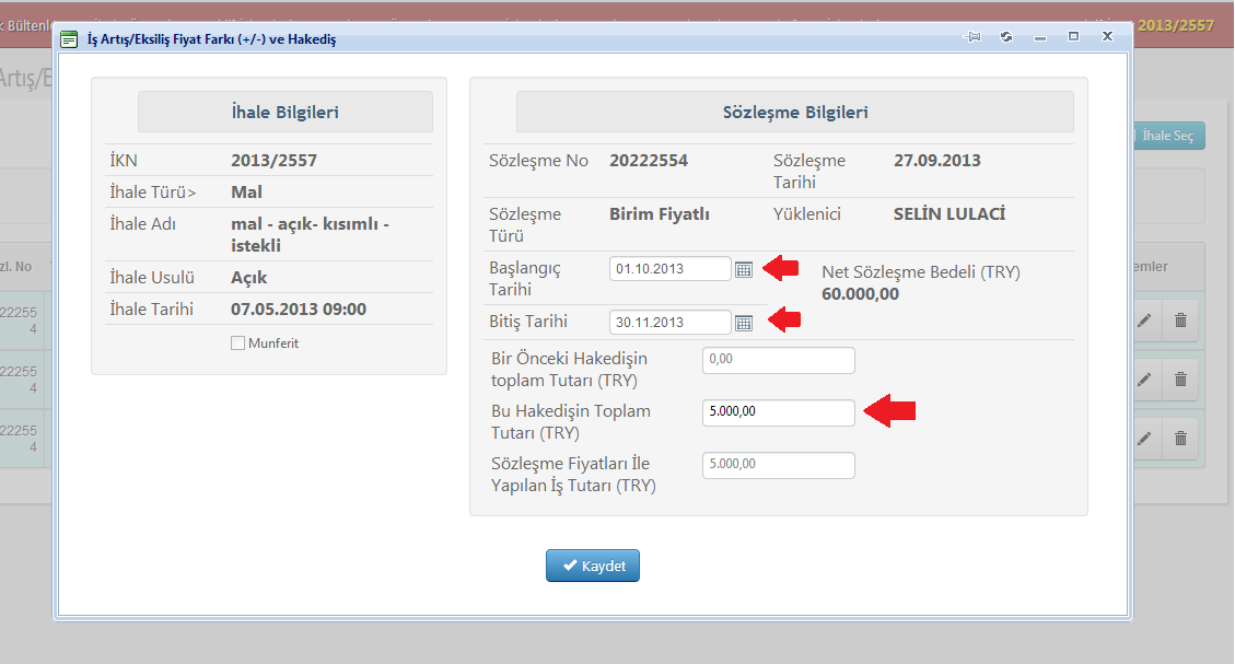 Güncelleme butonuna basıldıktan sonra açılan ekran üzerinde, tarih