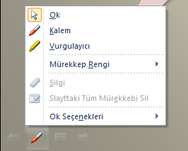 Slayt gösterisi sırasında görüntülenen bir diğer düğme ise Kalem seçeneğidir (Resim 4).