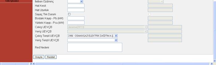 TEİAŞ TEİAŞ, sayaç bilgi girişlerini kontrol ettikten ve gerekli bilgi girişlerini/güncellemeleri kendisi yaptıktan sonra, Onayla veya Reddet e basarak kaydı onaylar veya reddeder.