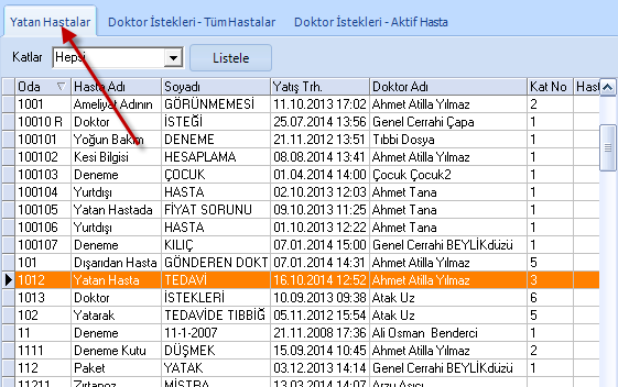 Doktor İstekleri - Tüm Hastalar tabından tarih aralığı belirleyerek istek türü istek yapan