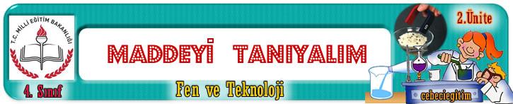 MADDE: Boşlukta yer kaplayan beş duyu organımızdan en az birisi ile hissedebildiğimiz ağırlığı ve hacmi olan canlı ve cansız bütün varlıklara madde denir.