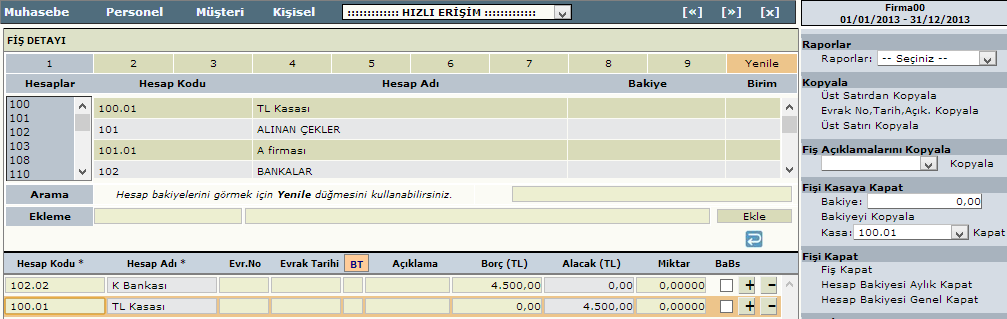 102.02 nolu Hs. Borç kısmına 4.