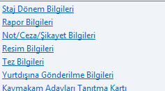 3 Kaymakam Adayları 3.1.Staj Dönemi Yönetimi 1 Kaymakam adayları arama ekranında ilgili kriterler yazılır ara butonu tıklanır.