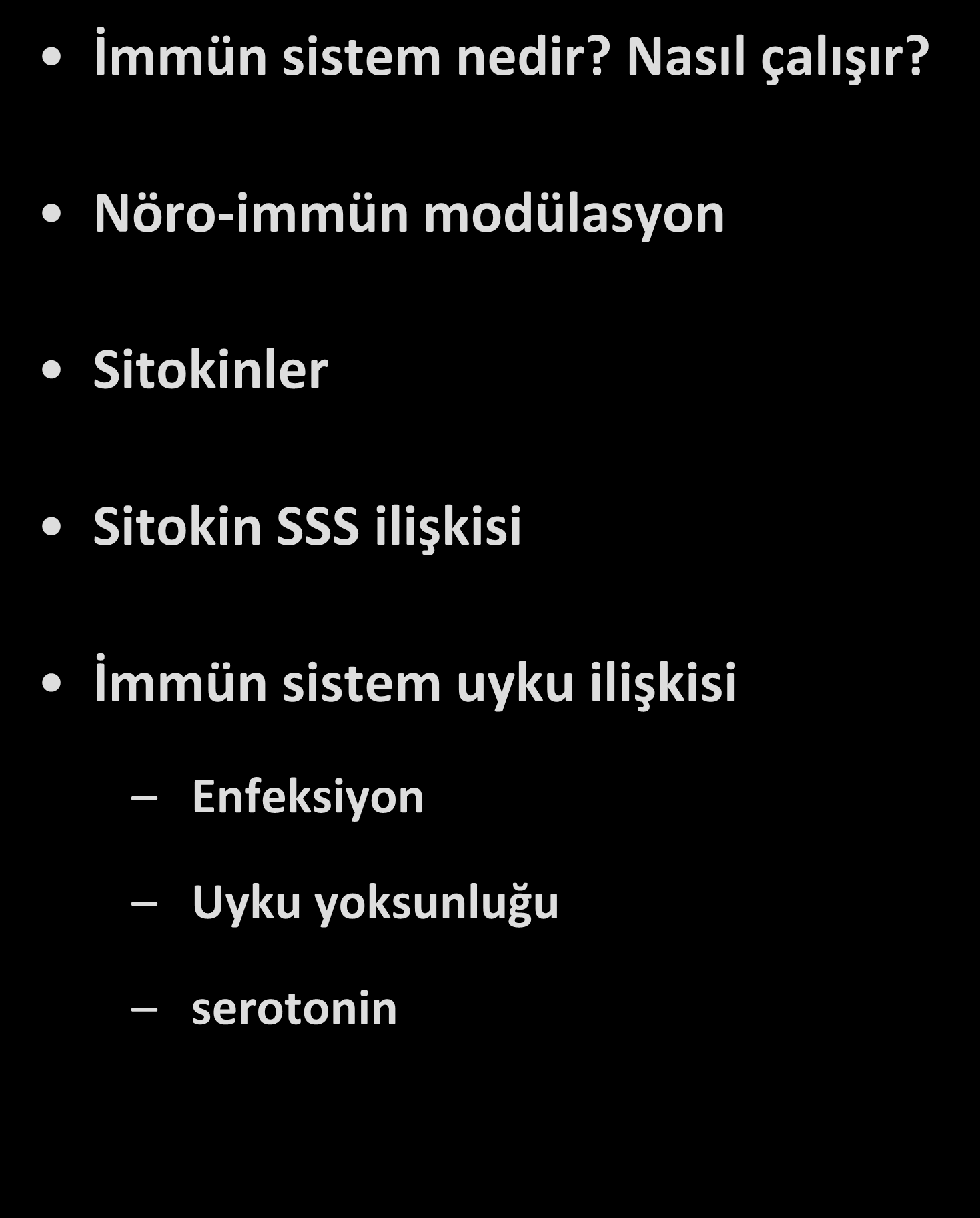 Konu akışı İmmün sistem nedir? Nasıl çalışır?