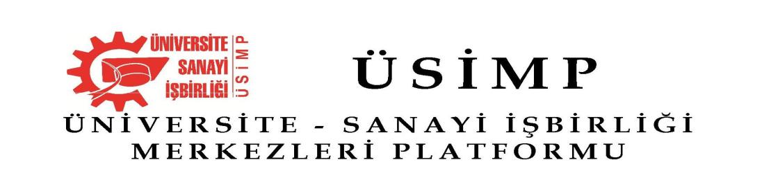 ÇALIŞTAY SONUÇ BİLDİRİSİ: FİKİRDEN ÜRÜNE GİDEN SÜREÇTE ÜNİVERSİTELERİN ROLÜ Bu çalıştayın amacı; teknoloji