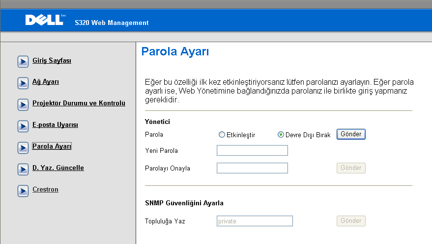 Parola Ayarı Web Yönetimi'ne erişmek üzere yönetici parolasını ayarlamak için Parola Ayarı'nı kullanın. Parolayı ilk defa etkinleştirirken, etkinleştirmeden önce parolayı ayarlayın.