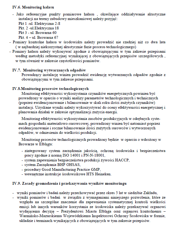 IV - İzleme (kapsam ve metot) ve Entegre İzin kapsamında tesisin işletme kontrol kapsamı IV.6.