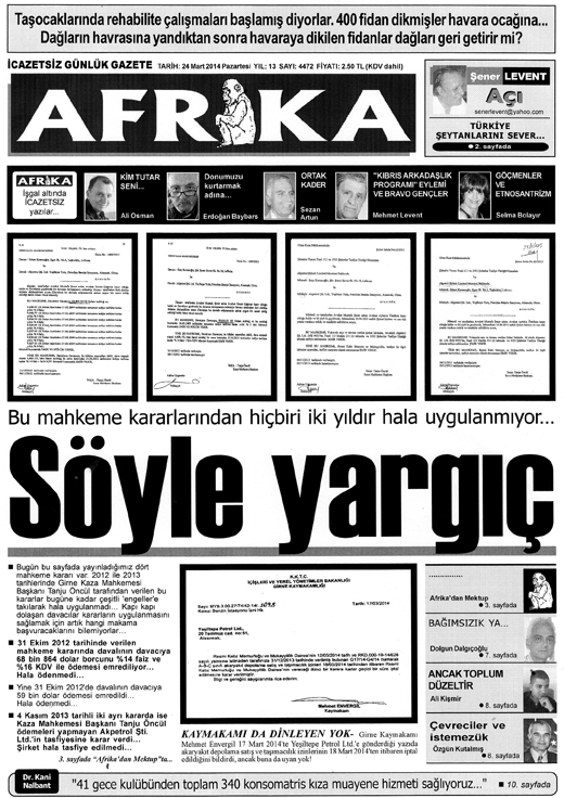 17 Nisan 2015 Cuma Tünel ALINTI Sen Hele Bir Sussana!.. Adaletin, hukukun, temel hak ve özgürlüklerin olmadýðý toplumlarda siyaset oyunu kimi zaman ters teper.