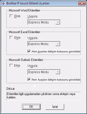 Diğer uygulamalarla etiketler oluşturma Yazılımı yüklerken, Add-In işlevini seçerseniz, Microsoft Word, Excel ve Outlook araç çubuğuna otomatik olarak bir P-touch simgesi eklenecektir.