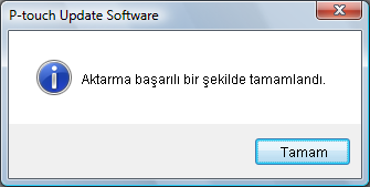 7 Yazılım güncellenirken bilgisayarınızda sağdaki ekran görüntülenir. Güncelleme işlemi sırasında makineyi kapatmayın.