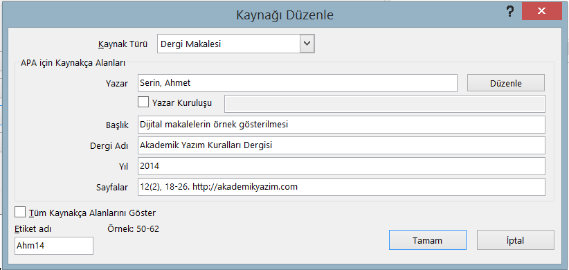 90 tabanındaki makaleden yararlandıktan sonra ilgili derginin İnternet teki ana sayfasını araştırmak gerekir.