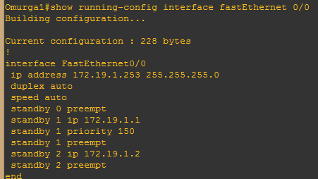 Figür 2.12: HSRP Omura1 yedeklilik track öncesi durum gösterim konfigurasyonu Aşağıdaki konfigurasyonda Omurga1 in Fas2/0 portu down olma halindeki yedeklilik durumu gösterilmektedir. Figür 2.