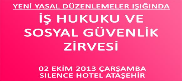 09:00-10:15 Kanunlardaki Son Düzenlemelerle Hizmet Sözleşme Türlerine ve Sözleşme Fesih Süreci Yönetiminde Yapılan Hatalara Bakış Av.