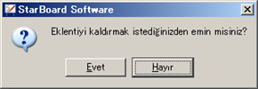 1. Bir eklentiyi kaldırmak için öncelikle eklenti yönetimi iletişim penceresindeki Yüklenen Eklentiler listesinden eklentiyi seçin. 2. Kaldır düğmesini seçin. 3. Bir onay mesajı görüntülenecektir: 4.