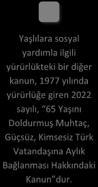 Sağlık Sigortası Kanunu dur. Yukarıda söz edilen kurum kanunlarının bazı hükümleri halen yürürlüktedir.