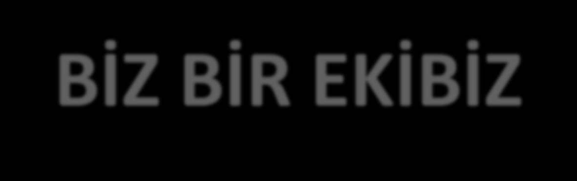 BİZ BİR EKİBİZ 2014-2015 EĞİTİM-ÖĞRETİM YILINDA YAPILAN ÇALIŞMALAR Oyun odası yeni oyuncaklarla zenginleştirildi Sınıf içi eğitim materyallerinin bir kısmı yenilendi.