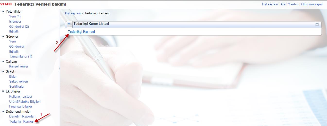 2 Tedarikçi Karnesi Tedarikçi karnesi Vestel Elektronik Merkezi Satın Alma Departmanının tedarikçi firmaları