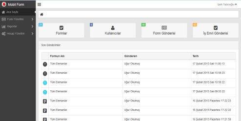 tr Telefon veya tablet üzerinden kullanım ile merkez tarafından oluşturulan veya gönderilen formlar görüntülenir ve