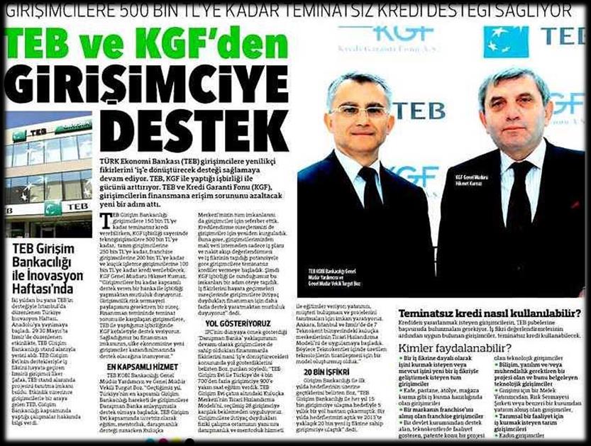 Girişimcilere verdiğimiz destekleri KGF ile güçlendirdik KGF teminati ile girişimcilere 500 bin TL ye kadar teminatsız finansman desteği sağlıyoruz.