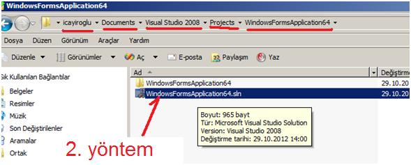 Yada Windows un kendi gezgin penceresinden gidip 64 nolu projenin ana dosyasına çift tıklayıp VS ile birlikte projenin açılmasını sağlayabiliriz.
