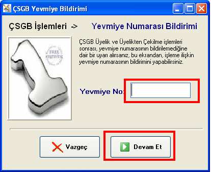 4. Program Yevmiye detaylarını getirir. Bildirimi yapılan yevmiye bilgileri doğru ise, Devam Et düğmesi ile devam edilir. 5.