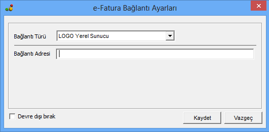 2-Entegrasyon Çözümünde e-fatura Bağlantı Ayarları Connect.