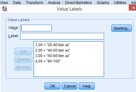 *Veriler SPSS e aşağıdaki gibi girilir Values değeri tıklanarak 1=