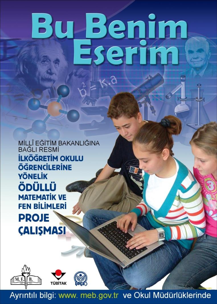 Çalışmanın Amacı Ülkemizin ihtiyaç duyduğu geleceğin bilim insanlarını yetiştirmek, Yetenekli çocuklarımıza sahip çıkmak,