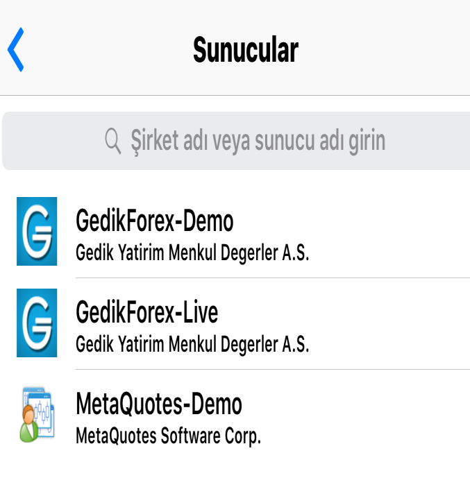 2.HESABA GİRİŞ Gelen Servers ekranına search alanına GedikForex yazılır.