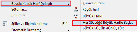 Open office menülerinde kelimenin ilk harfi büyük olan alt menüler mevcuttur. Bunun otomatik olarak nasıl yapıldığını öğrenmeye çalışalım. Yandaki cümleyi cümlemizi seçelim.