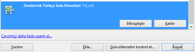 Araçlar menüsünden Uzantı Yöneticisi.. alt menüsüne tıklayalım. Uzantı yöneticisinden ekleye tıklayalım.