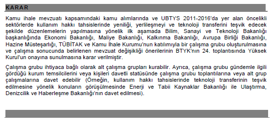 2011/106 Kamu Alımlarının ve Kullanım Haklı Tahsislerinin Yeniliği,